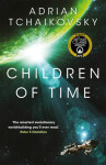 Children of Time Adrian Tchaikovsky