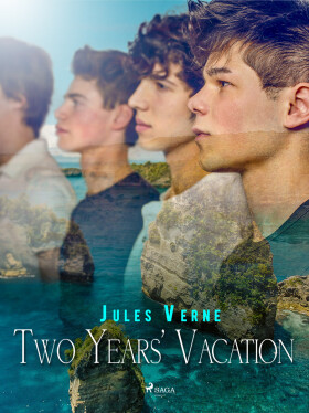 Two Years\' Vacation - Jules Verne
