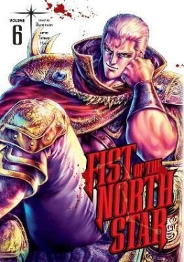 Fist of the North Star 6 - Buronson