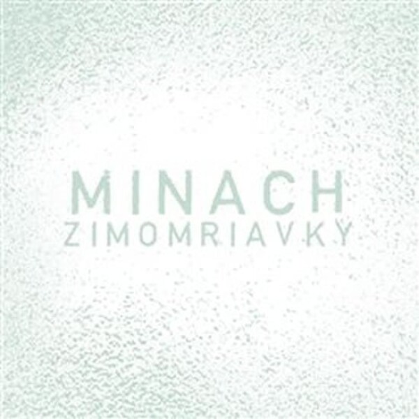 Minach Zimomriavky CD