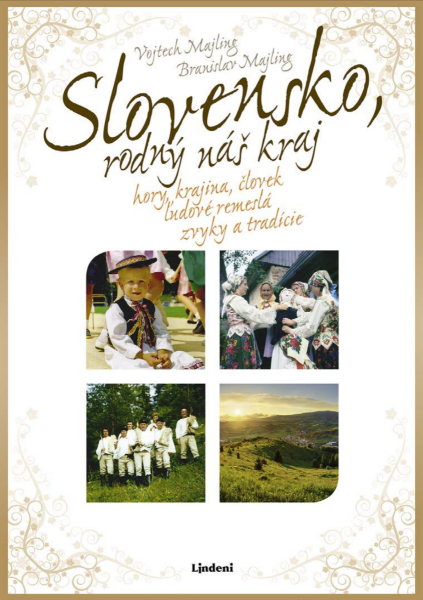 Slovensko - rodný náš kraj - Vojtech Majling, Branislav Majling