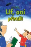 Uf, oni přistáli - Zuzana Pospíšilová, Michal Sušina - e-kniha