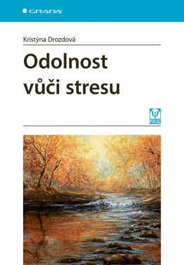Odolnost vůči stresu - Drozdová Kristýna