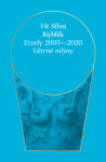 Kýblík - Etudy 2005-2020 - Vít Slíva