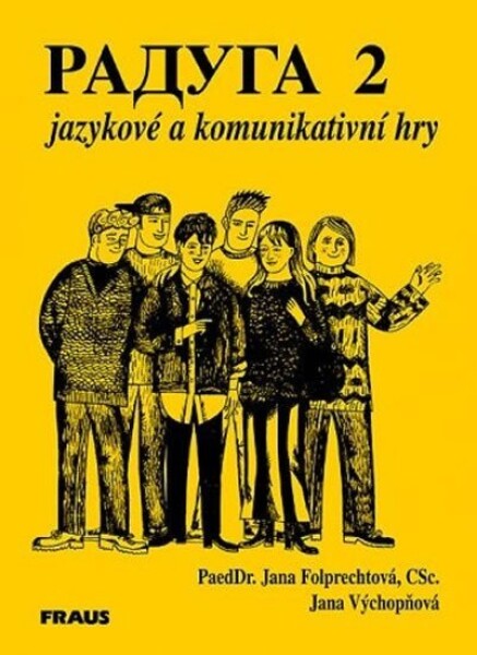 Raduga 2 Jazykové a komunikativní hry - kolektiv autorů