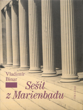 Sešit z Marienbadu - Vladimír Binar