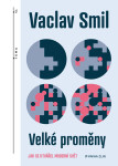 Velké proměny - Václav Smil