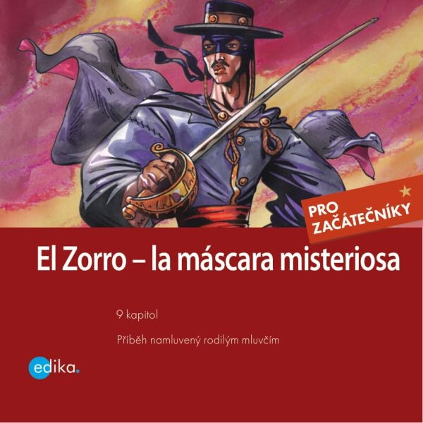 Zorro – la máscara misteriosa - Johnston McCulley