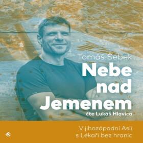 Nebe nad Jemenem - Tomáš Šebek