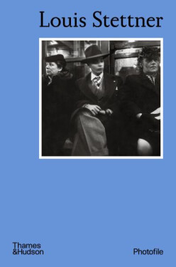 Louis Stettner (Photofile) - Virginie Chardin