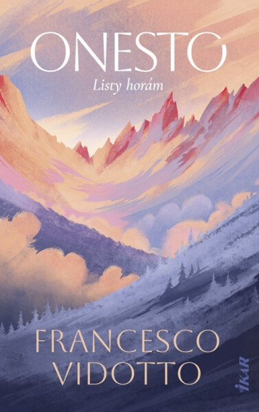 Onesto - Listy horám (slovensky) - Francesco Vidotto