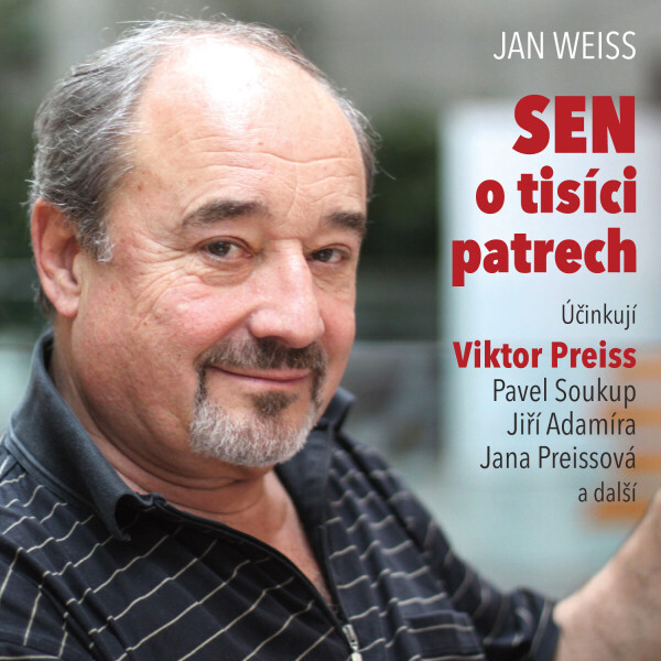 Sen o tisíci patrech - Jan Weiss - audiokniha