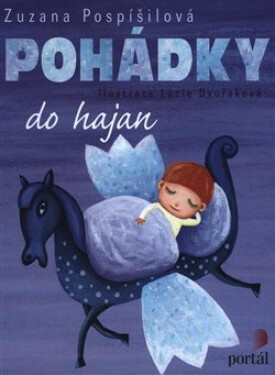 Pohádky do hajan Zuzana Pospíšilová