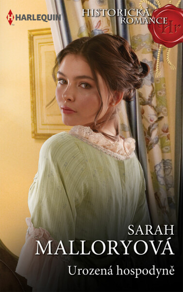 Urozená hospodyně - Sarah Malloryová