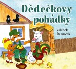 Dědečkovy pohádky Zdeněk Řezníček