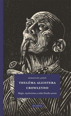 Theléma Aleistera Crowleyho