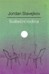 Sváteční rodina - Jordan Slavejkov