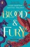 Blood &amp; Fury - Tessa Gratton