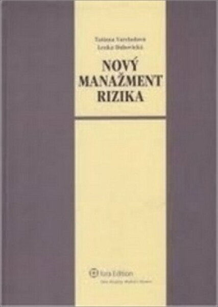 Nový manažment rizika + CD - Tatiana Varcholová