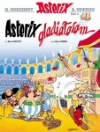 Asterix Asterix gladiátorem René Goscinny