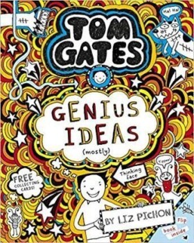 Tom Gates: Genius Ideas (mostly) - Liz Pichon