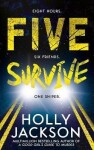 Five Survive, 1. vydání - Holly Jacksonová