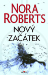 Nový začátek - Nora Roberts