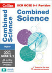 OCR Gateway GCSE 9-1 Combined Science Trilogy Higher: Complete Revision and Practice - Collins GCSE