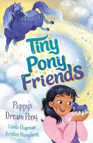 Tiny Pony Friends: Poppy´s Dream Pony - Linda Chapman