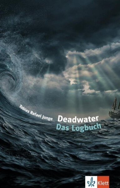 Deadwater. Das Logbuch - Buch - Tobias Rafael Junge