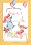 Matematika pro 1. ročník ZŠ (3. díl), 1. vydání - Jana Potůčková