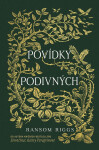 Povídky podivných - Ransom Riggs