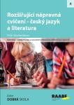 Rozšiřující nápravná cvičení český jazyk literatura Jitka Kendíková