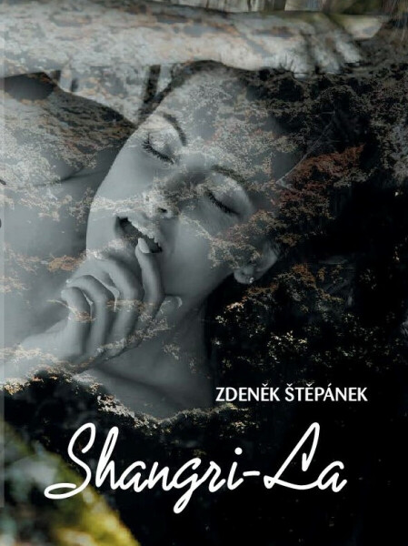 Shangri-La - Zdeněk Štěpánek