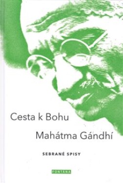 Cesta Bohu Mahátma Gándhí