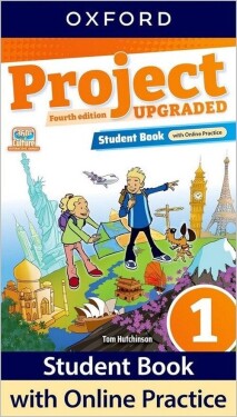 Project Fourth Edition Upgraded edition 1 Student´s book with online practice - Tom Hutchinson