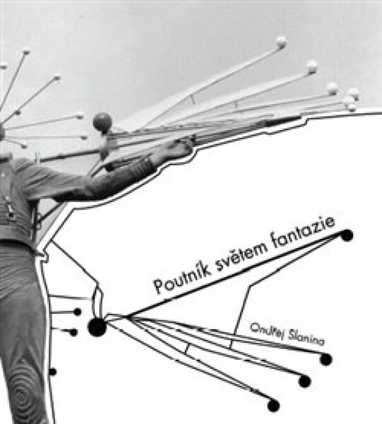 Poutník světem fantazie - Ondřej Slanina