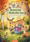 Kamarádi Medového lesa Andrea Schütze