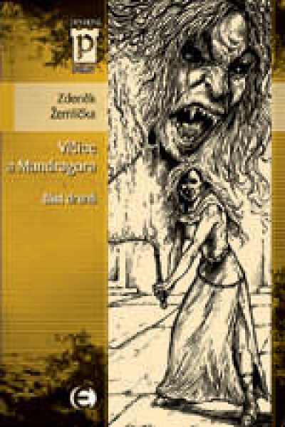 Vlčice a mandragora - část druhá - Zdeněk Žemlička