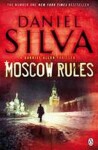 Moscow Rules, 1. vydání - Daniel Silva