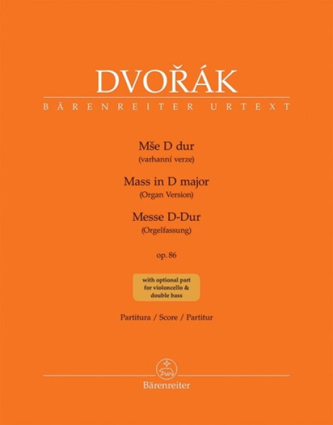 Mše D dur op. 86 - varhanní verze - Antonín Dvořák