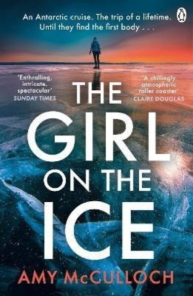 The Girl on the Ice - Amy McCulloch