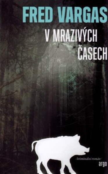 Mrazivých časech