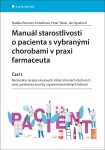 Manuál starostlivosti pacienta vybranými chorobami praxi farmaceuta