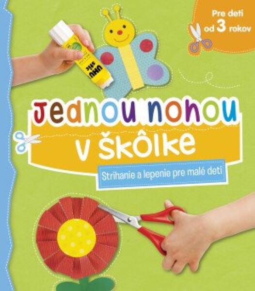 Jednou nohou v škôlke