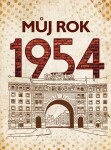 Můj rok 1954 Alena Breuerová