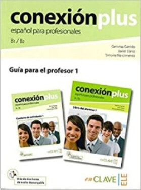 Conexión Plus 1 - Guía Para El Profesor (b1-b2)