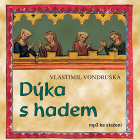 Dýka s hadem - Vlastimil Vondruška - audiokniha