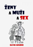 Ženy a muži a sex - David Gruber