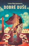 Dobré duše (poškozená) - Irena Obermannová